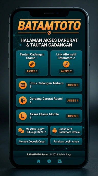 Link Alternatif Batamtoto untuk Pengguna Android